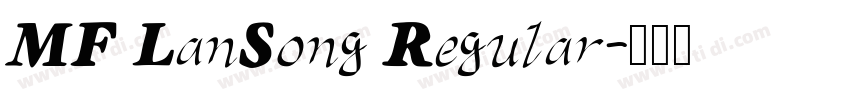 MF LanSong Regular字体转换